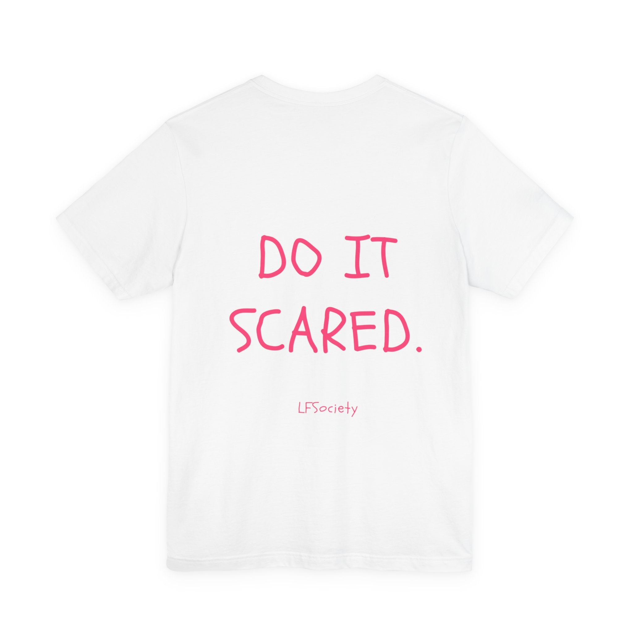 The Statement Tee — 'Do It Scared'