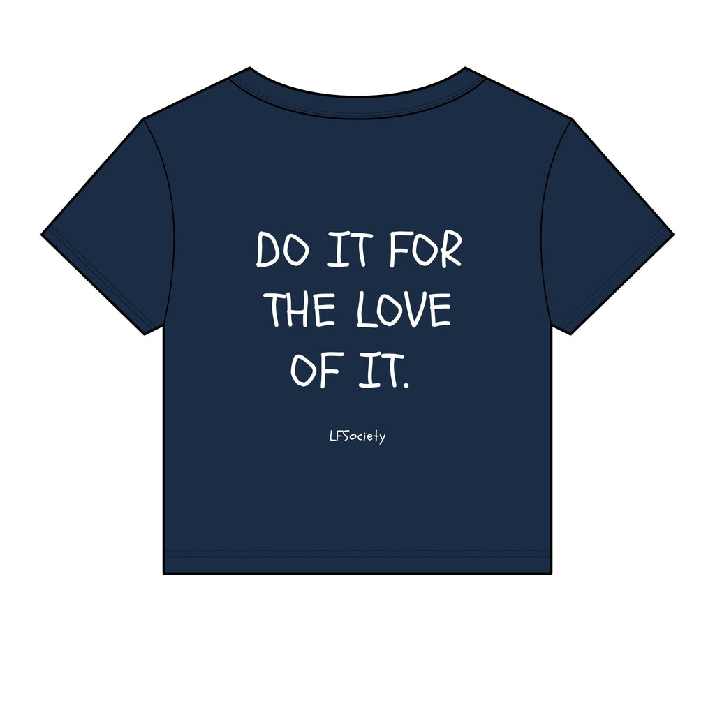 The Baby Tee — 'Do It For The Love Of It'