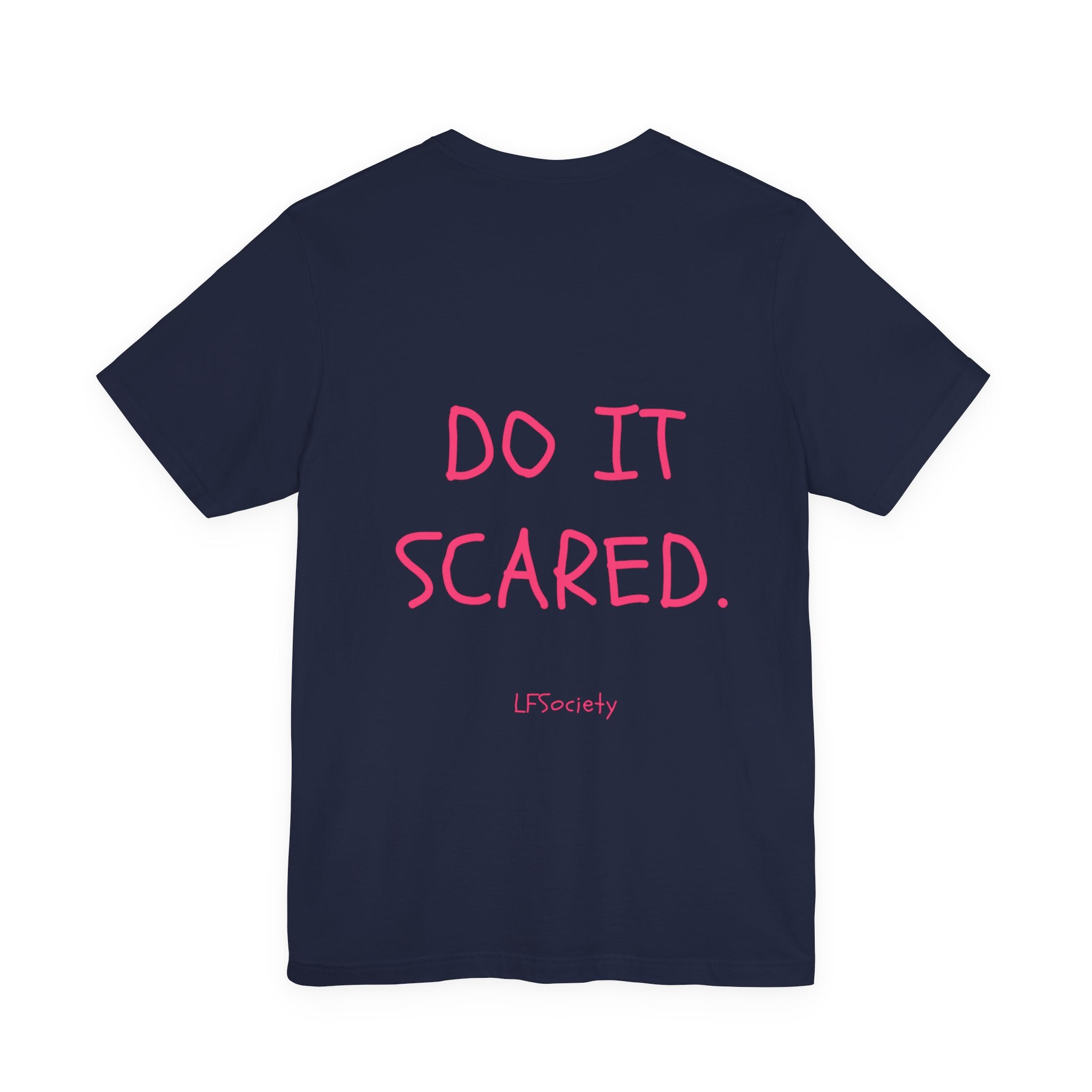 The Statement Tee — 'Do It Scared'
