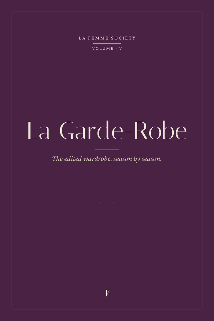 La Garde-Robe — The Edited Wardrobe, Season by Season
