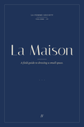La Maison — The Considered Apartment