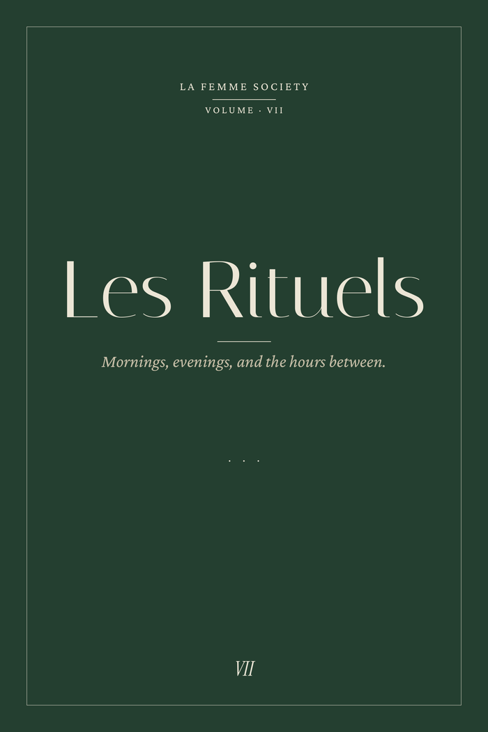Les Rituels — Mornings, Evenings, and the Hours Between
