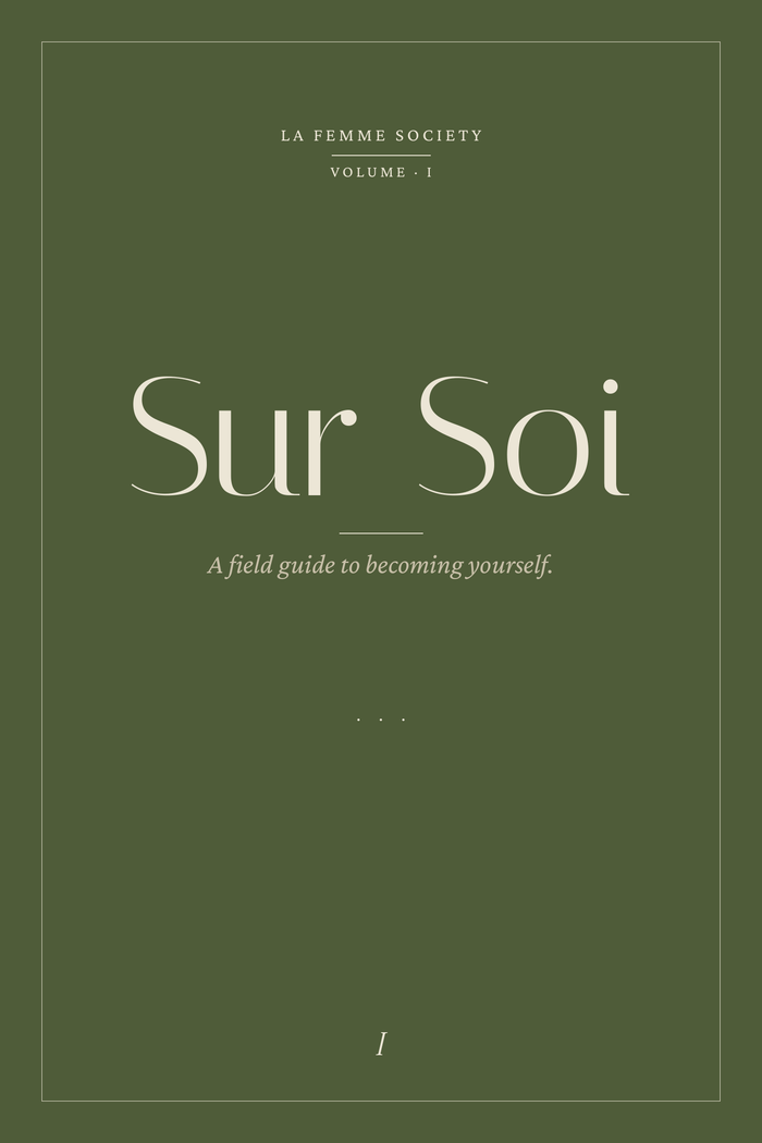 Sur Soi — A Field Guide to Becoming